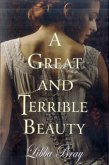 Great and Terrible Beauty