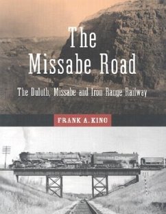 The Missabe Road - King, Frank A