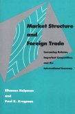 Market Structure and Foreign Trade Market Structure and Foreign Trade