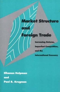 Market Structure and Foreign Trade - Helpman, Elhanan;Krugman, Paul