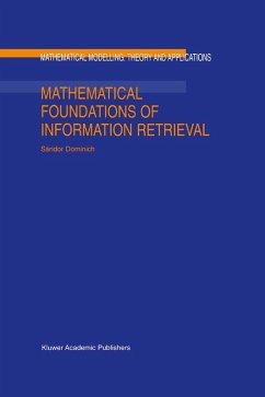 Mathematical Foundations of Information Retrieval - Dominich, S.