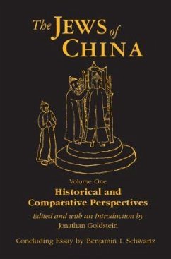 The Jews of China - Goldstein, Jonathan; Schwartz, Benjamin I