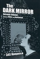 The Dark Mirror - Koepnick, Lutz