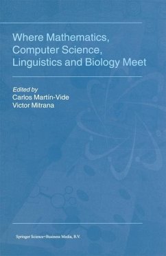 Where Mathematics, Computer Science, Linguistics and Biology Meet - Martín-Vide