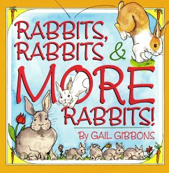 Rabbits, Rabbits & More Rabbits - Gibbons, Gail