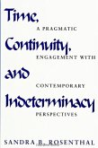Time, Continuity, and Indeterminacy