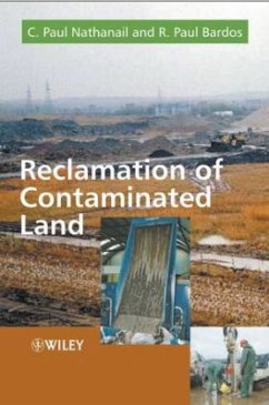 Reclamation of Contaminated Land - Nathanail, C. Paul; Bardos, R. Paul
