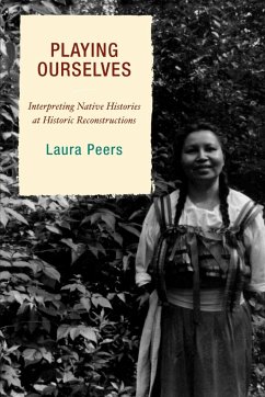 Playing Ourselves - Peers, Laura