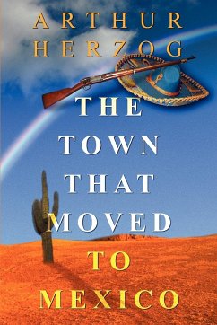 The Town that Moved to Mexico