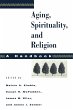 Aging, Spirituality, and Religion - Bild 1