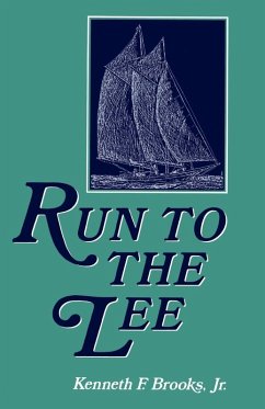 Run to the Lee - Brooks, Kenneth F. Jr.