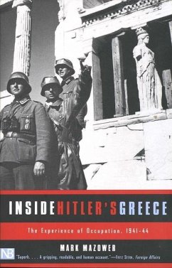 Inside Hitler's Greece - Mazower, Mark