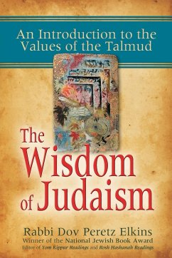 The Wisdom of Judaism - Elkins, Rabbi Dov Peretz