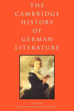 The Cambridge History of German Literature - Watanabe-O'Kelly, Helen (ed.)