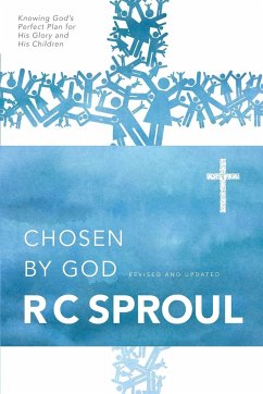 Chosen by God - Sproul, R. C.