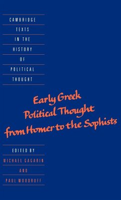 Early Greek Political Thought from Homer to the Sophists - Gagarin, Michael / Woodruff, Paul (eds.)