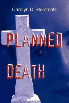 Planned Death - Steinmetz, Carolyn D.