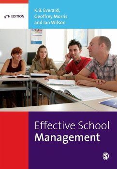 Effective School Management - Everard, Bertie; Morris, Geoff; Wilson, Ian