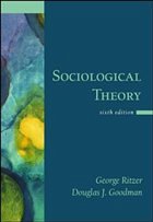 Sociological Theory - Ritzer, George / Goodman, Douglas J.