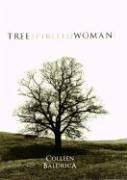 Tree Spirited Woman - Baldrica, Colleen