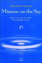 Minnow on the Say - Pearce, Philippa / Ardizzone, . Edward