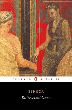 Dialogues and Letters - Seneca
