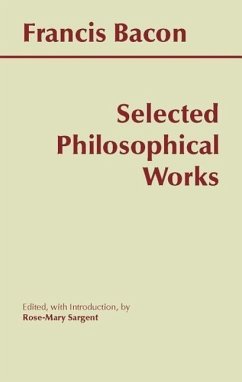 Bacon: Selected Philosophical Works - Bacon, Francis