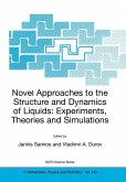 Novel Approaches to the Structure and Dynamics of Liquids: Experiments, Theories and Simulations