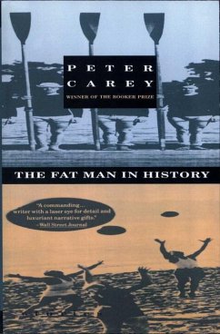The Fat Man in History - Carey, Peter