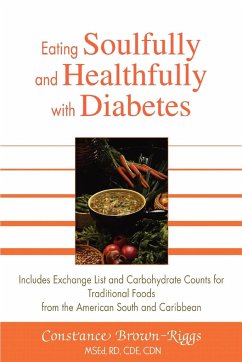 Eating Soulfully and Healthfully with Diabetes - Brown-Riggs, Constance