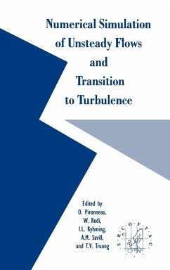 Numerical Simulation of Unsteady Flows and Transition to Turbulence - Pironneau, O. / Rodi, W. / Ryhming, I. L. / Savill, A. M. / Truong, T. V. (eds.)