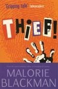 Thief! - Blackman, Malorie