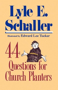 44 Questions for Church Planters - Schaller, Lyle E.