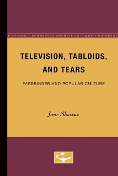 Television, Tabloids, and Tears - Shattuc, Jane