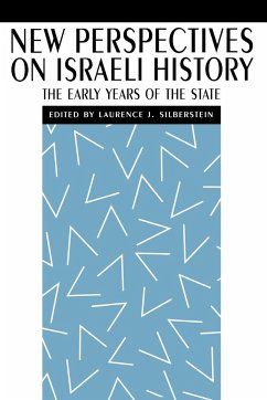 New Perspectives on Israeli History - Silberstein, Laurence J