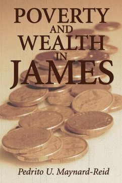 Poverty and Wealth in James - Maynard-Reid, Pedrito U.