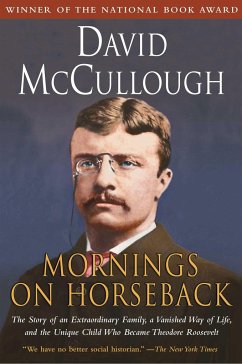 Mornings on Horseback - McCullough, David