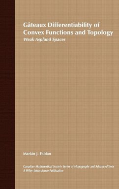 Gâteaux Differentiability of Convex Functions and Topology - Fabian, Marián J