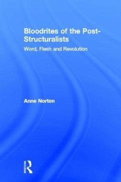 Bloodrites of the Post-Structuralists - Norton, Anne