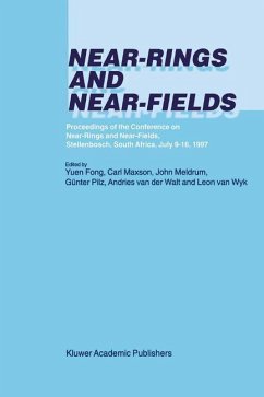 Near-Rings and Near-Fields - Yuen Fong / Maxson, Carl / Meldrum, John / Pilz, G.F. / van der Walt, Andries / van Wyk, Leon (Hgg.)