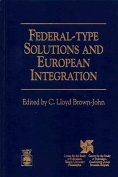 Federal-Type Solutions and European Integration - Brown-John, Lloyd C.