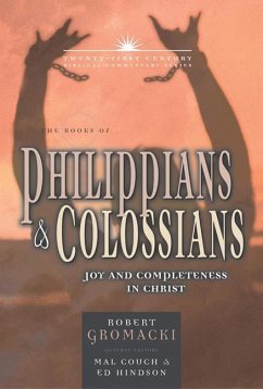 The Books of Philippians and Colossians - Gromacki, Robert