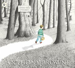 Into the Forest - Browne, Anthony