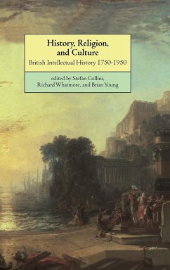 History, Religion, and Culture - Collini, Stefan / Whatmore, Richard / Young, Brian (eds.)