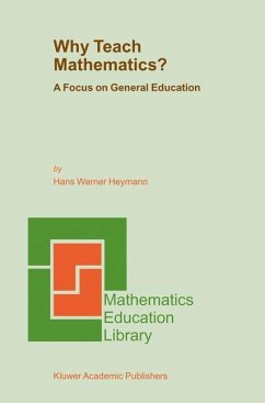 Why Teach Mathematics? - Heymann, H.W.