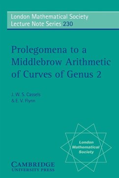 Prolegomena to a Middlebrow Arithmetic of Curves of Genus 2 - Cassels, J. W. S.; Flynn, E. V.