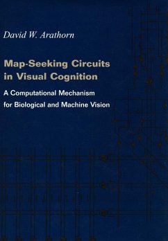 Map-Seeking Circuits in Visual Cognition - Arathorn, David W