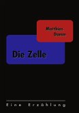 Die Zelle
