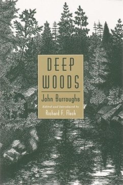 Deep Woods - Burroughs, John