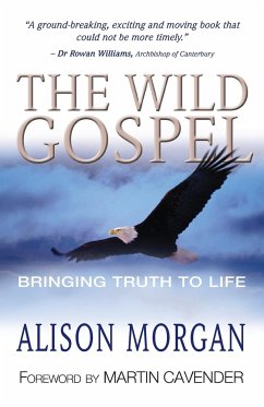 The Wild Gospel - Morgan, Alison